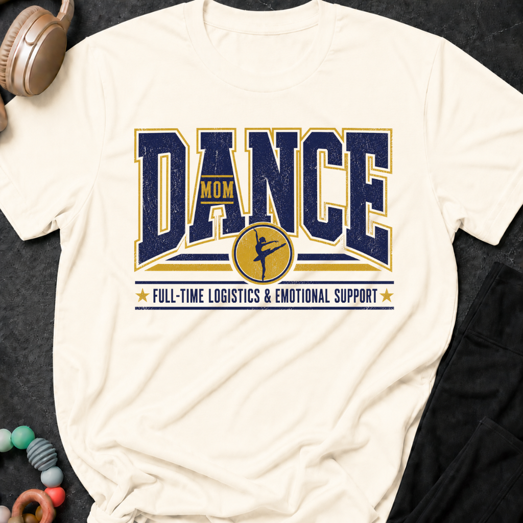 Dance Mom T-Shirt