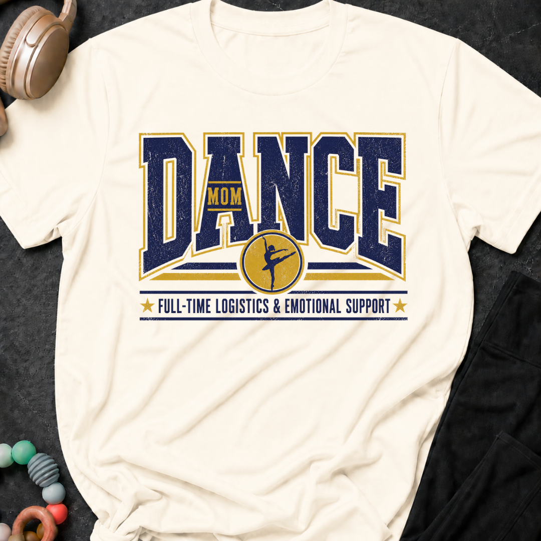 Dance Mom T-Shirt