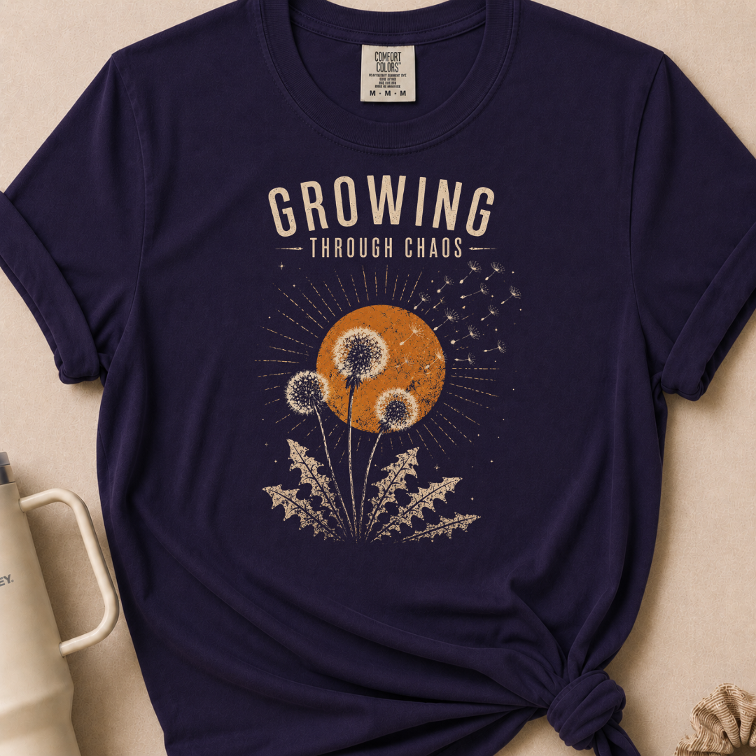 Growing Through Chaos T-shirt