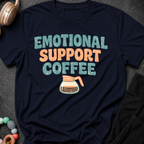 Emotional Support Coffee T-Shirt