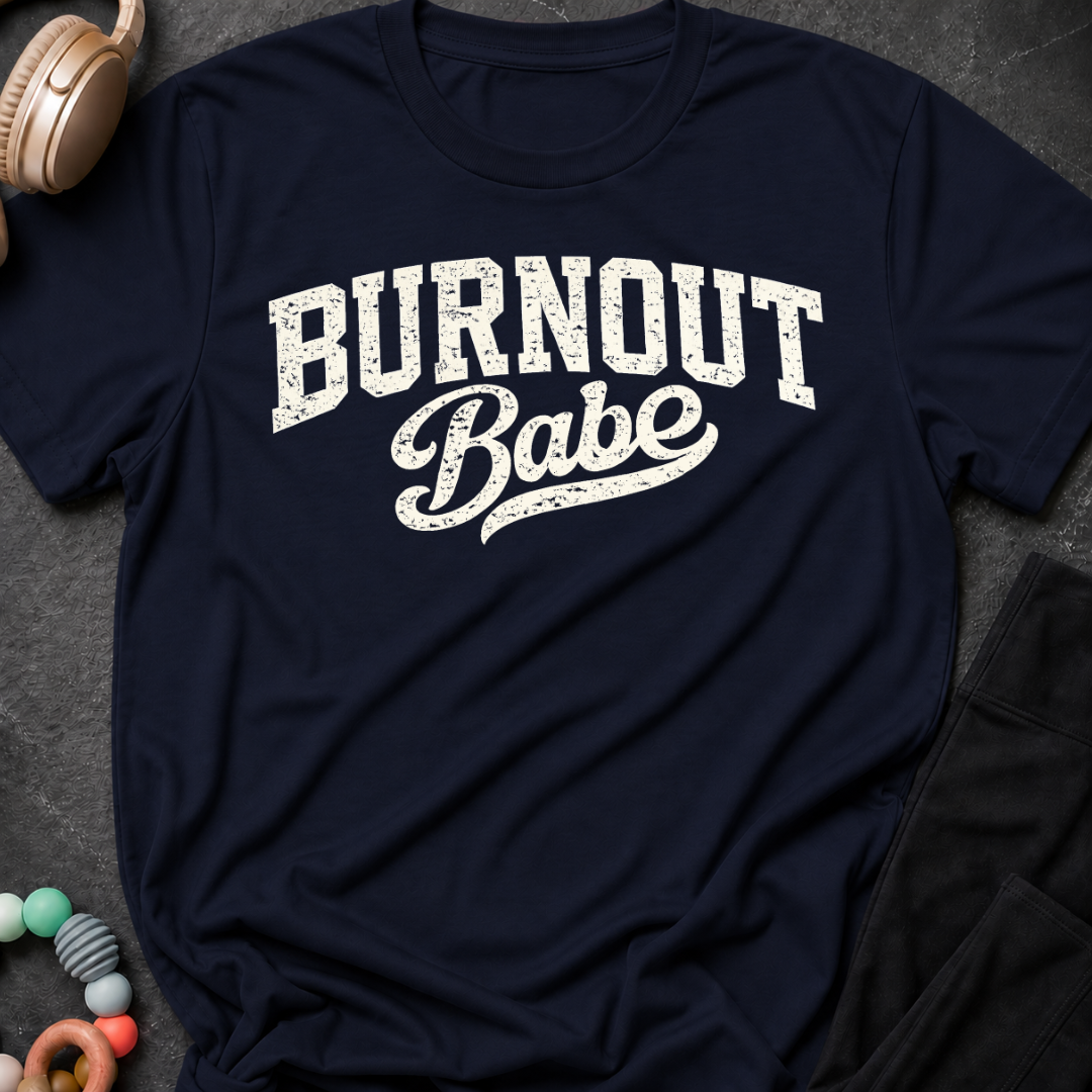 Burnout BabeT-Shirt