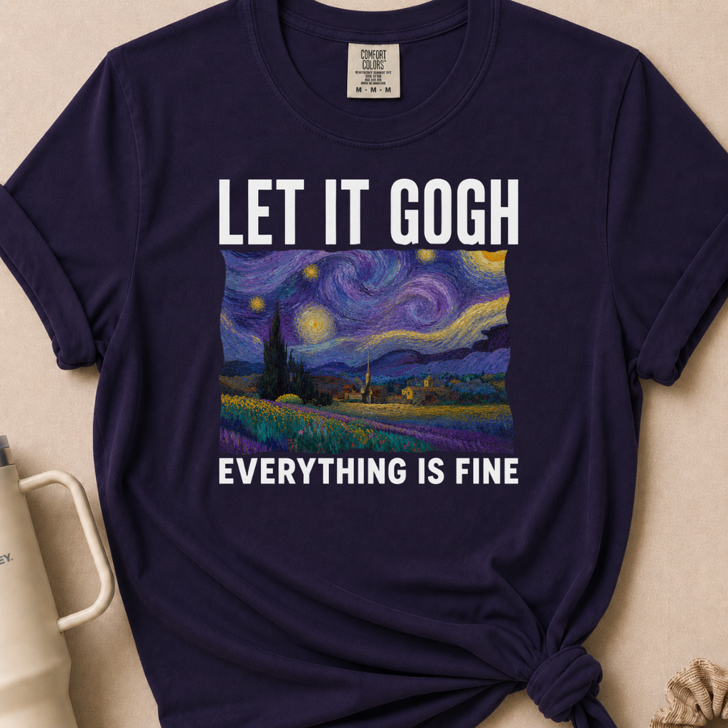 Let it Gogh Tshirt