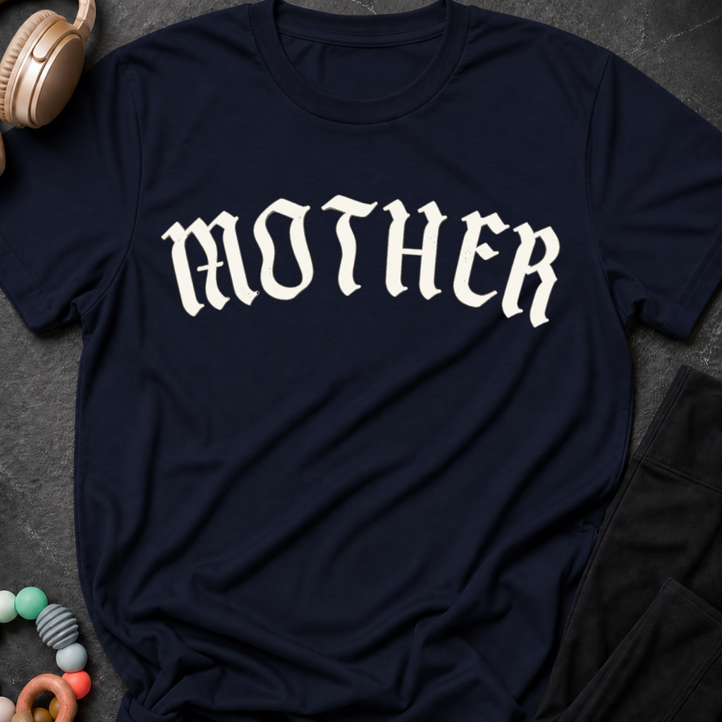 Mother T-Shirt