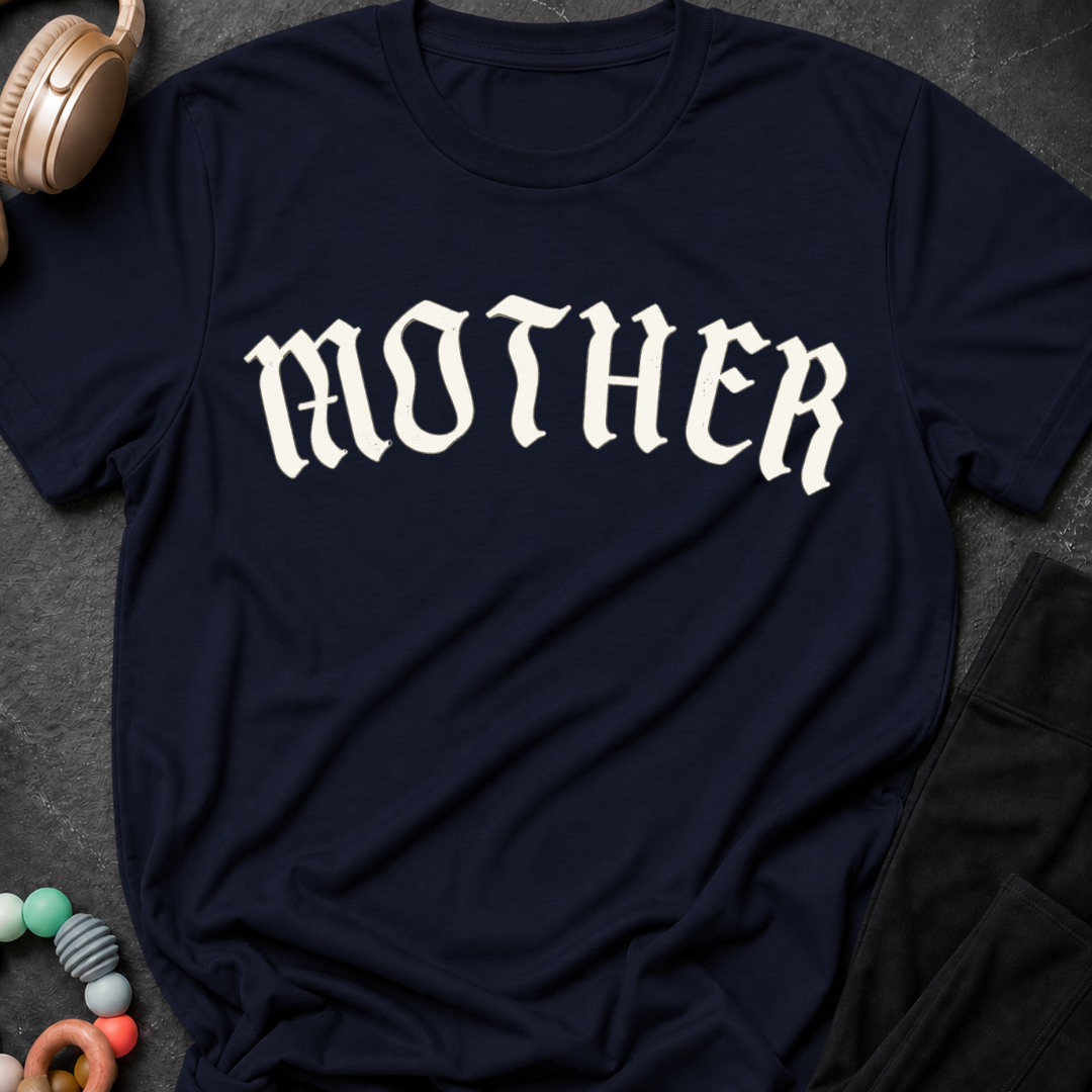 Mother T-Shirt