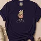 First of All I'm a Delight T-shirt