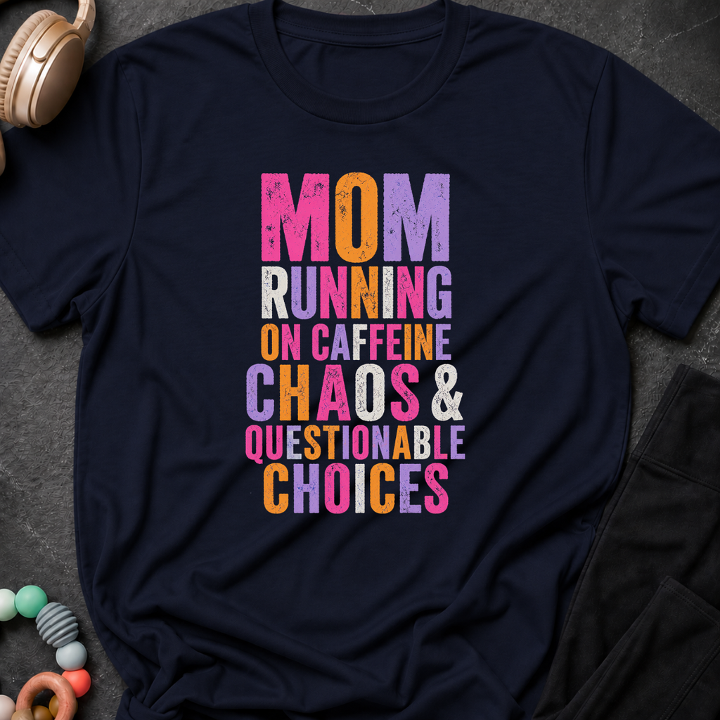 Mom running on caffeine T-Shirt