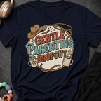 Gentle Parenting Dropout T-Shirt
