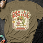 Calm Rage Mom Club Emotionally Regulated-ish T-Shirt