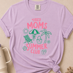 Tired Moms Summer Club T-shirt