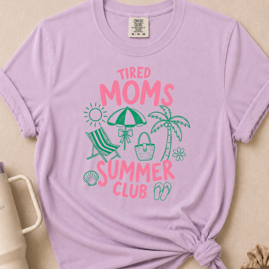 Tired Moms Summer Club T-shirt