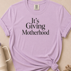 It's Giving Motherhood T-shirt