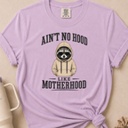 No Hood Like Motherhood T-shirt 1