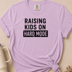 Raising Kids on Hard Mode T-shirt