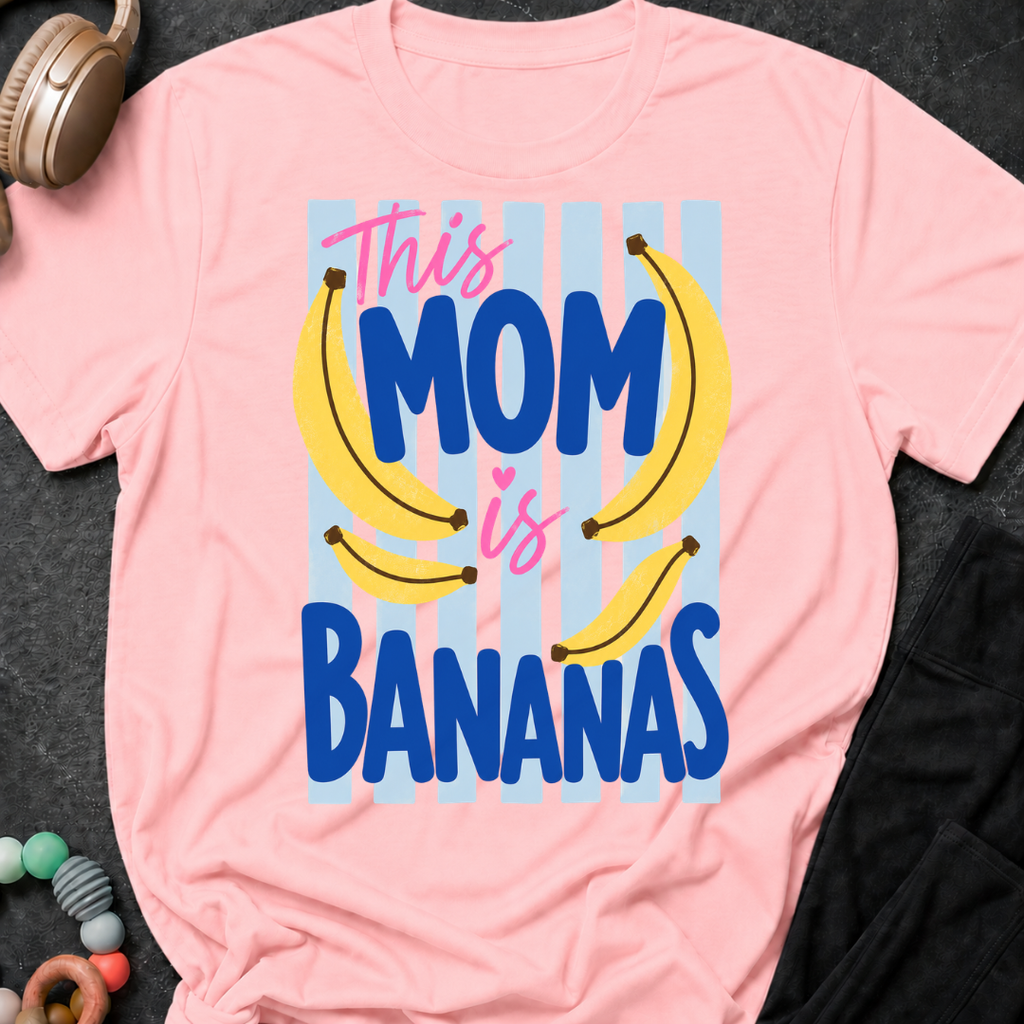 This Mom is Bananas T-Shirt