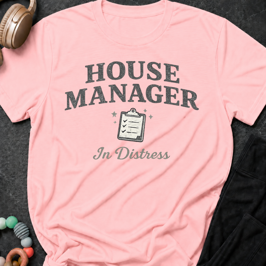 House Manager In Distress T-Shirt