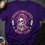 Overstimulated Moms Club T-Shirt