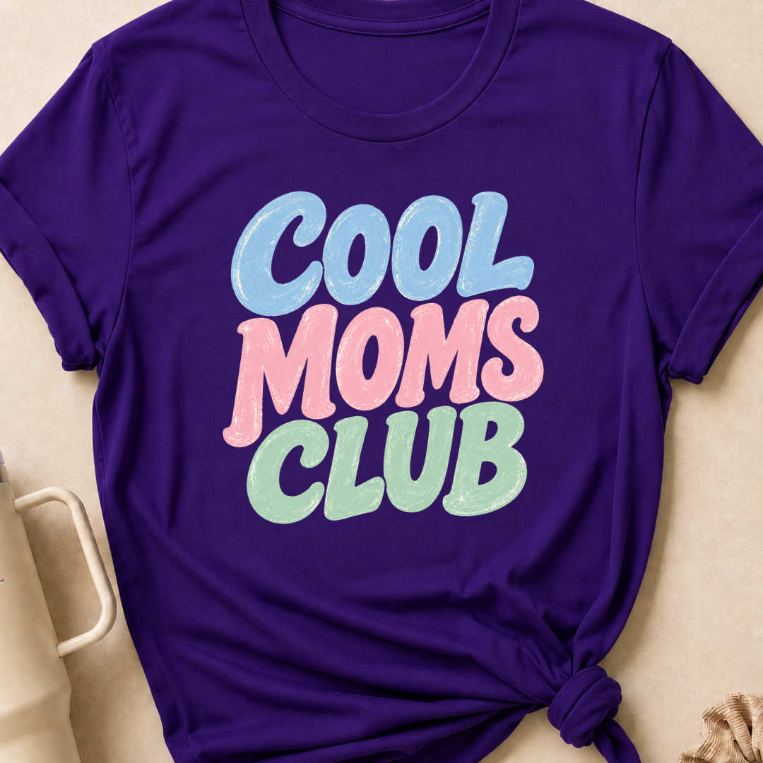 Cool Moms Club T-Shirt