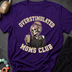 Overstimulated Moms Club T-Shirt