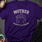 Mother Holding it All Together T-Shirt