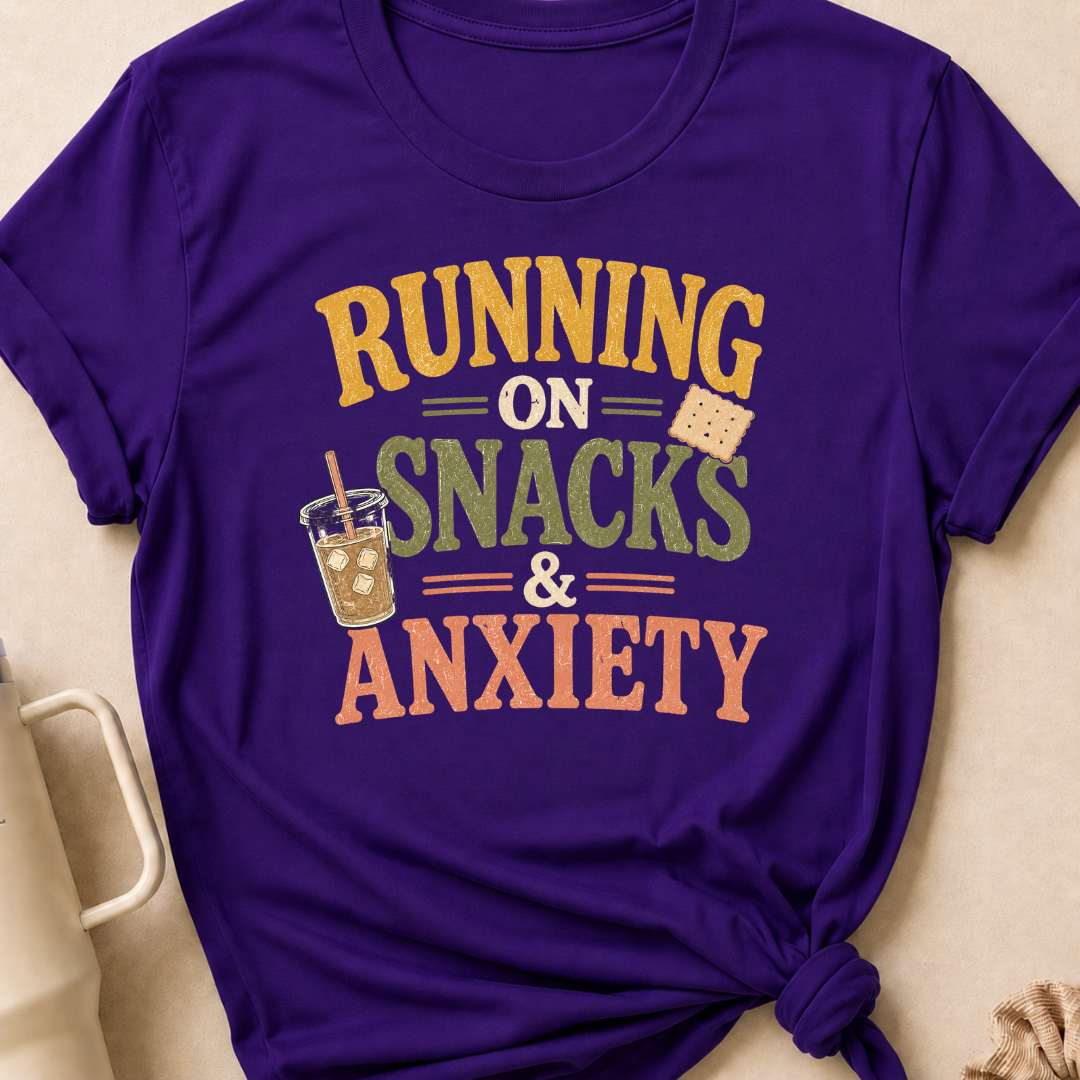 Running on Snacks and Anxiety T-Shirt