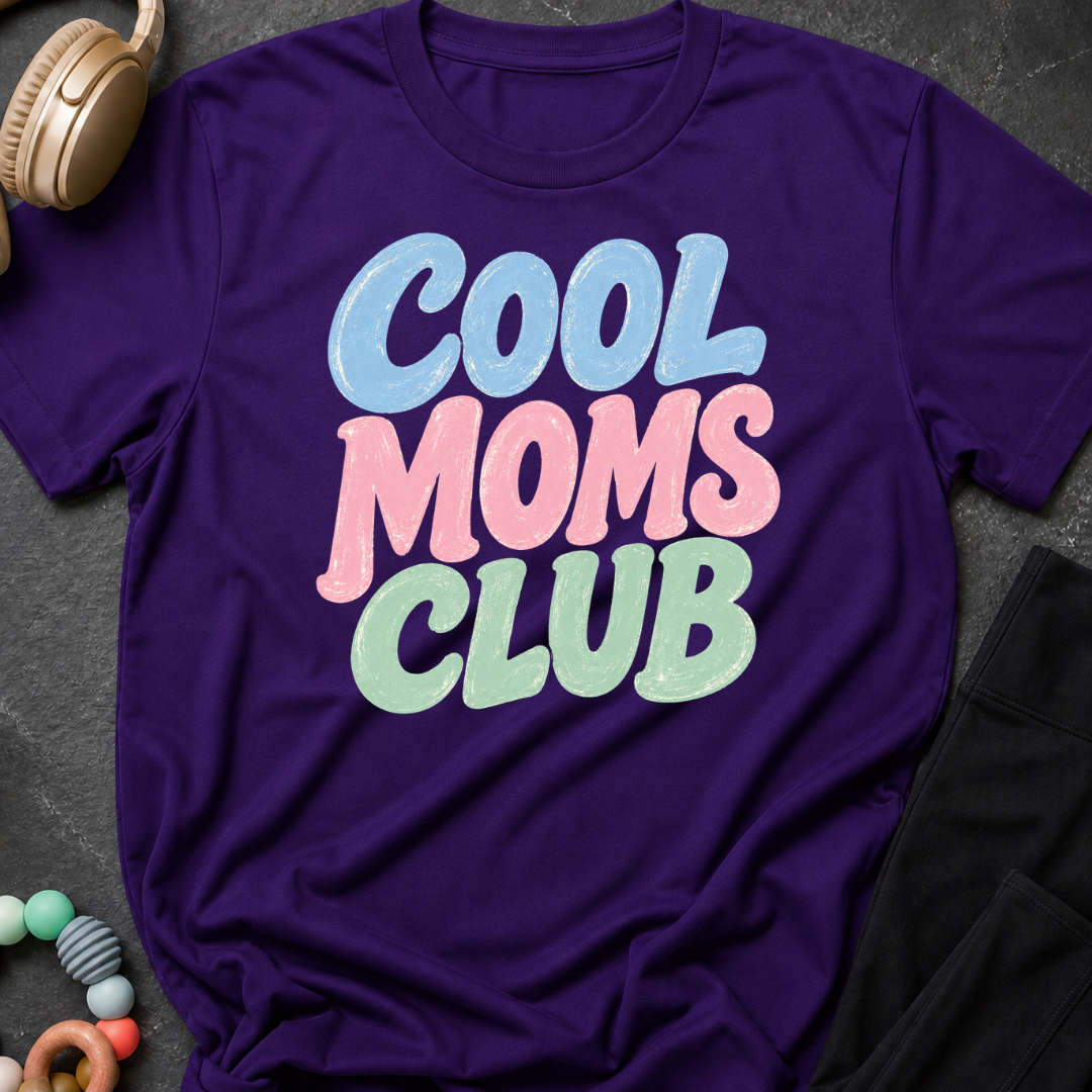 Cool Moms Club T-Shirt