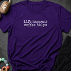 Life Happens Coffee Helps T-Shirt