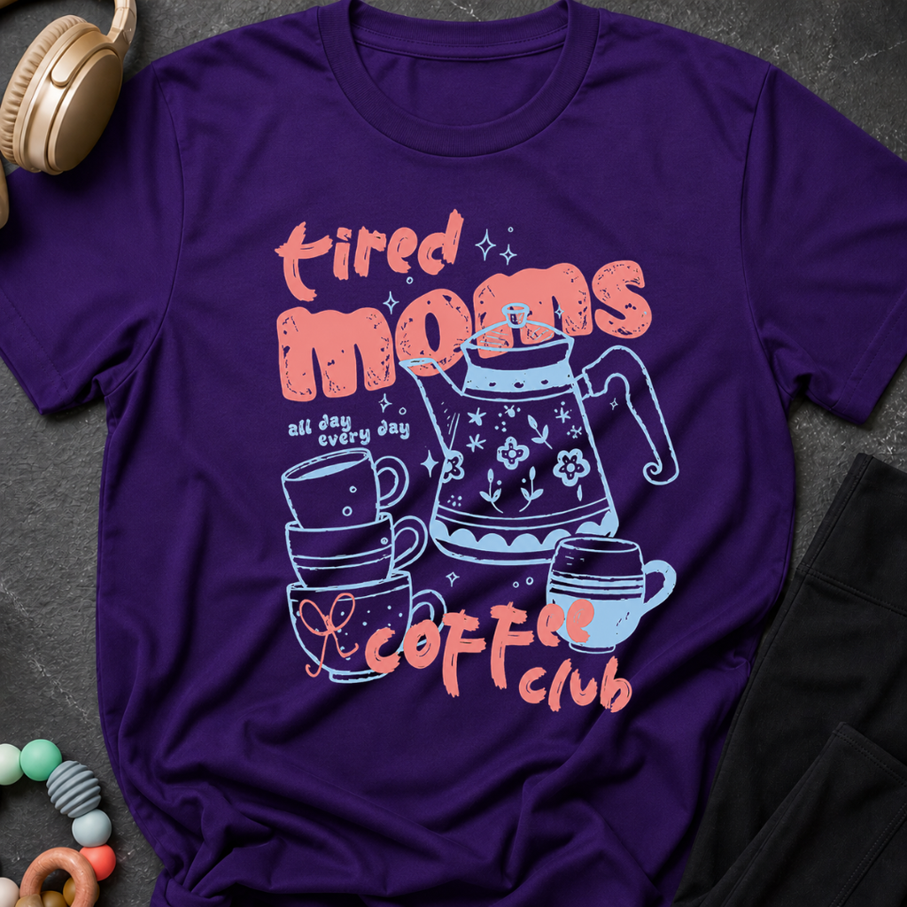 Tired Moms Coffee Club T-Shirt