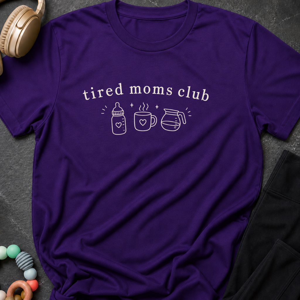 Tired Moms Club T-Shirt