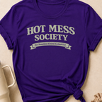 Hot Mess Society T-Shirt