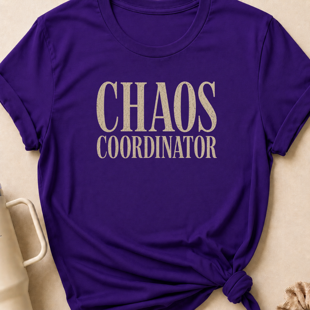 Chaos Coordinator T-Shirt