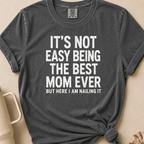 Best Mom Ever T-shirt 1