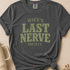Wife's Last Nerve T-shirt 1