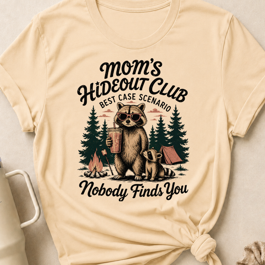 Moms Hideout Club T-Shirt