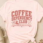 Coffee Dependency Club T-Shirt