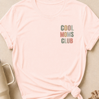Cool Moms Club T-Shirt