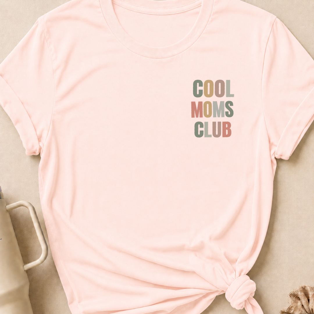 Cool Moms Club T-Shirt