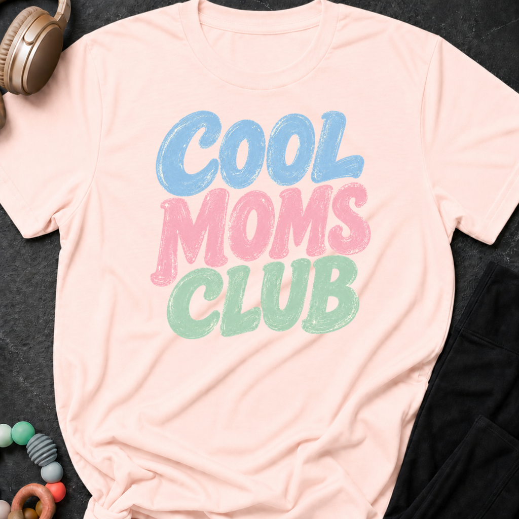 Cool Moms Club T-Shirt