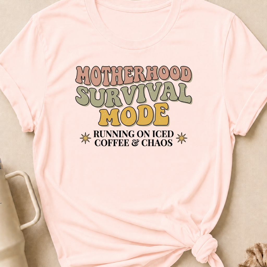 Motherhood Survival Mode T-Shirt