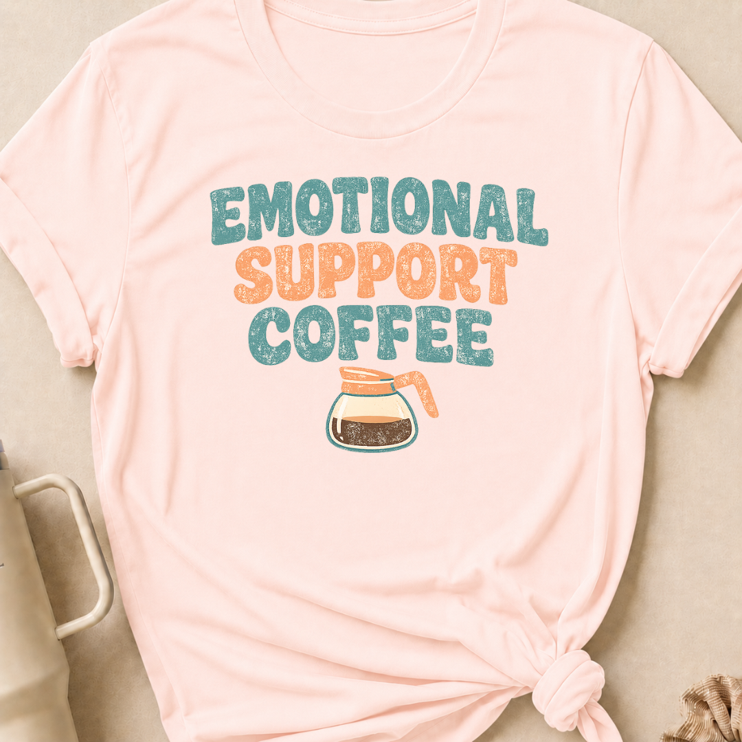 Emotional Support Coffee T-Shirt