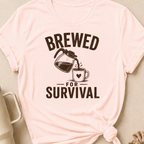 Brewed For Survival T-Shirt