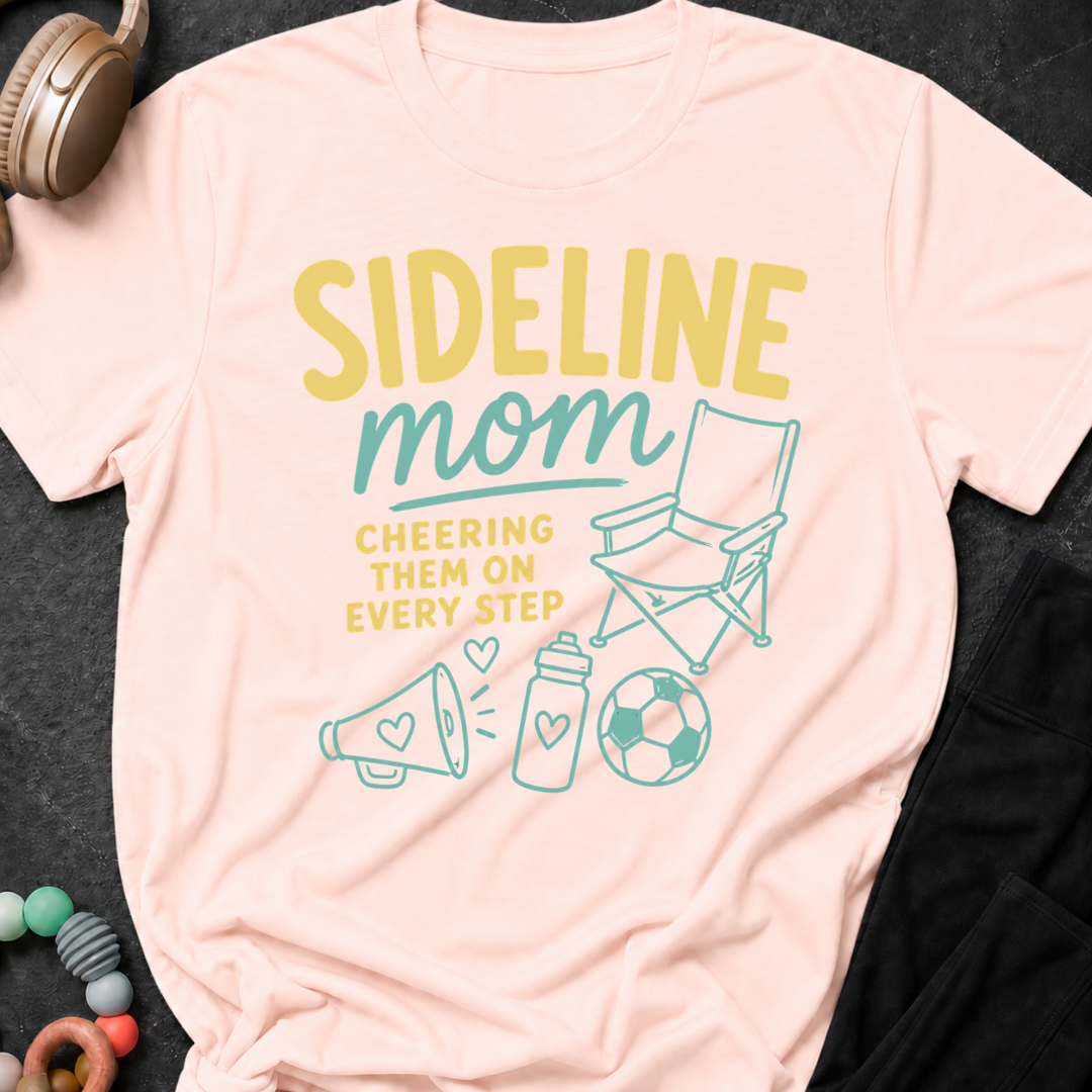 Sideline Mom T-Shirt