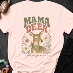 Mama Deer Just Doe-ing my Best T-Shirt