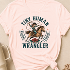 Tiny Human Wrangler T-Shirt