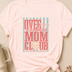 Overstimulated Mom Club T-Shirt