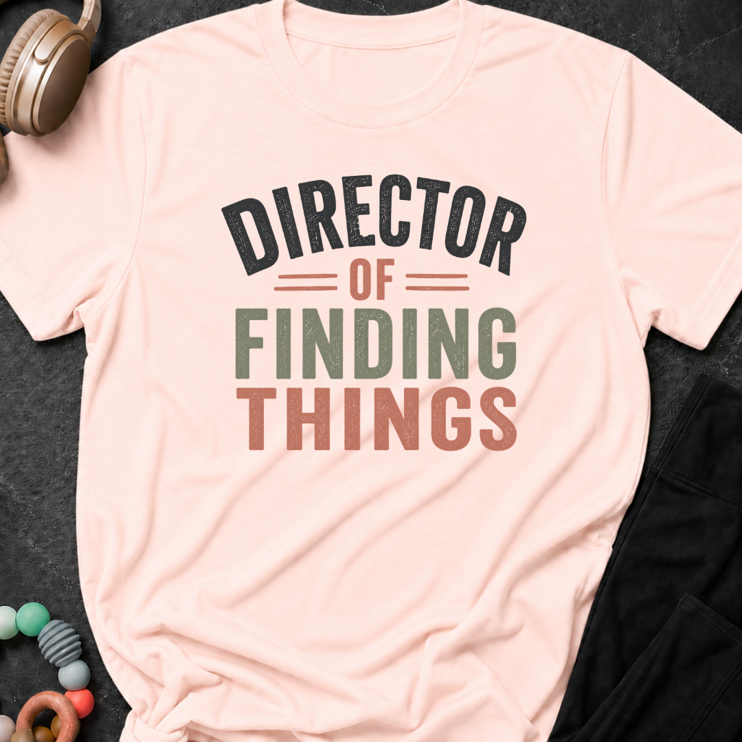 Director of Finding Things T-Shirt