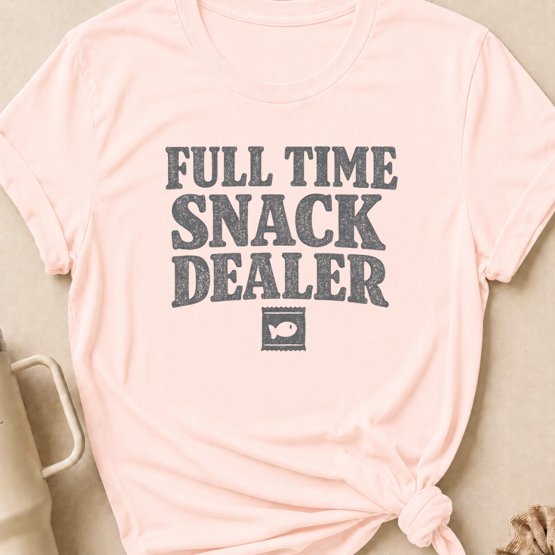 Full Time Snack Dealer T-Shirt