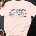Motherhood on the Lake T-Shirt