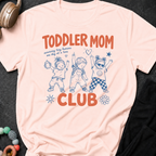 Toddler Mom Club T-Shirt