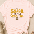 The Snack Refill Committee T-Shirt