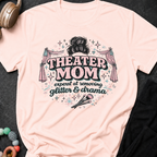 Theater Mom T-Shirt